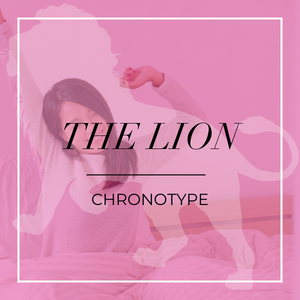 Lion-chronotype